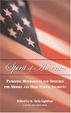 Spirit of America: Patriotic Monologues for Middleand High School Students (Young Actors Series)