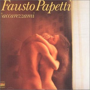 Fausto Papetti - Accerezzami - Zortam Music
