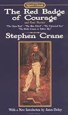 The Red Badge of Courage And Four Stories (Signet Classic)