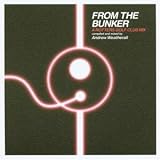From the Bunker/Andrew Weatherall