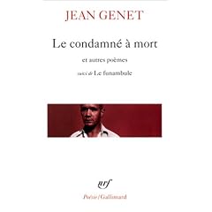 Le Condamn� � mort et autres po�mes, suivi de " Le Funambule"