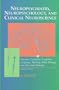 Neuropsychiatry, Neuropsychology, and Clinical Neuroscience: Emotion, Evolution, Cognition, Language, Memory, Brain Damage, and Abnormal