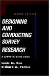 Designing and Conducting Survey Research: A Comprehensive Guide (Jossey Bass Public Administration Series)