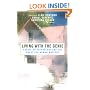 Living with the Genie: Essays On Technology And The Quest For Human Mastery