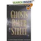 The Ghosts in Baker Street : New Tales of Sherlock Holmes by Martin Greenberg, Joh Lellenberg, Martin H. Greenberg, and Jon L. Lellenberg