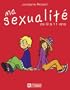 Ma sexualit� de 9 � 11 ans: Nouvelle �dition