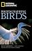 National Geographic Photographing Birds