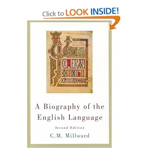 A Biography of the English Language - C.M. Millward