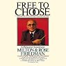 Free to Choose: A Personal Statement