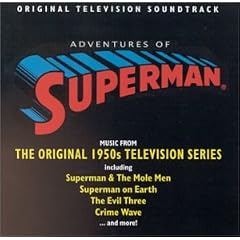 The Adventures of Superman: Original Television Soundtrack (1950s TV Series)