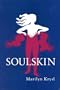 Soulskin (NATIONAL LEAGUE FOR NURSING SERIES (ALL NLN TITLES))