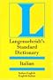 Langenscheidt's Standard Italian Dictionary, Italian-English, English-Italian (Langenscheidt Standard Dictionaries)