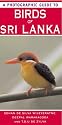 A Photographic Guide to Birds of Sri Lanka