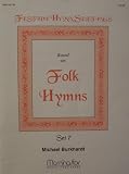 Festive Hymn Settings Based on Folk Hymns (Set 7)