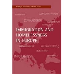 Immigration and Homelessness in Europe (FEANTSA)