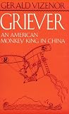 Griever: An American Monkey King in China