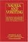 Nausea and Vomiting: Overview, Challenges, Practical Treatments and New Perspectives