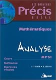 Mathématiques, tome 2 : Analyse, MPSI Mathématiques, tome 2 : Analyse, MPSI