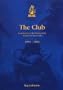 The Club, 1953 - 2003