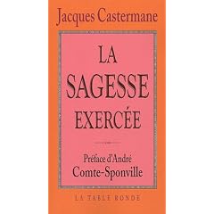 La Sagesse exerc�e