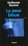 La Peur bleue