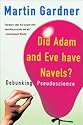 Did Adam and Eve Have Navels?: Debunking Pseudoscience