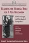 Reading the Hebrew Bible for a New Millennium : Form, Concept, and Theological Perspective
