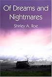 Of Dreams and Nightmares