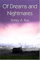 Of Dreams and Nightmares