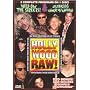 Hollywood Raw! - Wild on the Streets / Celebrities - Caught on Camera