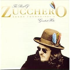Zucchero Sugar Fornaciari's Greatest Hits