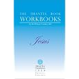 The Urantia Book Workbooks: Volume IV - Jesus
