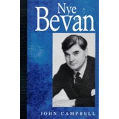 Nye Bevan: A Biography
