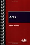 Acts (Westminster Bible Companion)