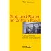 Sinti und Roma im Dritten Reich. Geschichte einer Verfolgung.