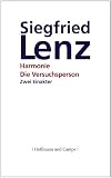 Die Versuchsperson. Harmonie: Zwei Einakter