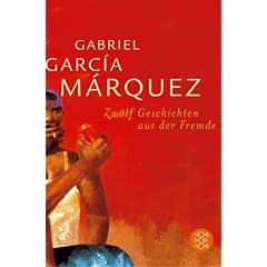 Zw�lf Geschichten aus der Fremde