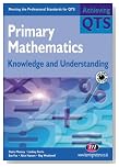  Primary Mathematics: Knowledge and Understanding (Achieving QTS)