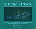 Titanic at Two A.M.: An Illustrated Narrative with Survivor Accounts