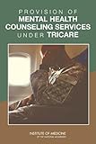Provision of Mental Health Counseling Services Under TRICARE