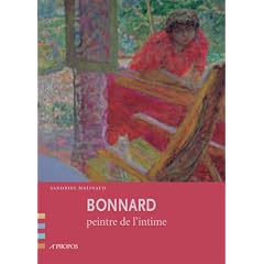 Bonnard : Peintre de l'intime