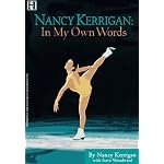 Nancy Kerrigan: In My Own Words book cover