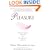 Pleasure: A Woman's Guide to Getting the Sex You Want, Need, and Deserve