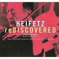 Heifetz Rediscovered - Violin Sonatas