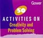 50 Activities on Creativity and Problem Solving