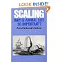Scaling: Why is Animal Size so Important?