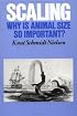 Scaling: Why is Animal Size so Important?