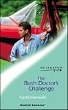 The bush doctor's challenge