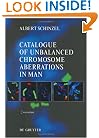 Catalogue of Unbalanced Chromosome Aberrations in Man