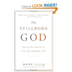 The Stillborn God: Religion, Politics, and the Modern West (Vintage)